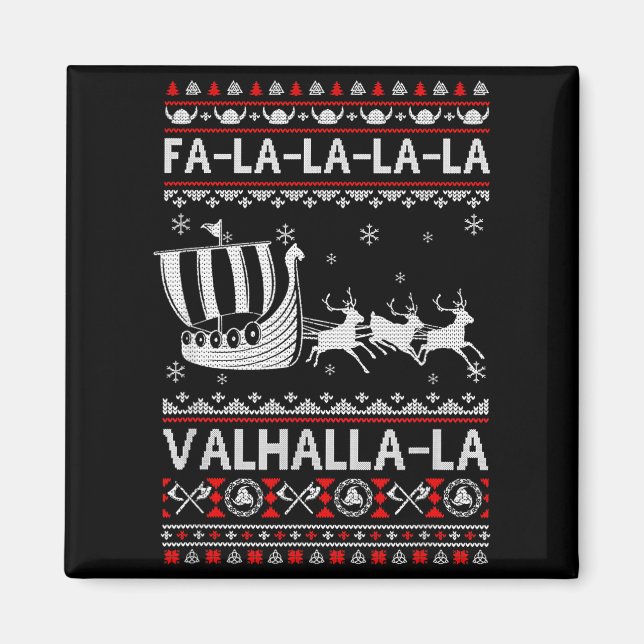 Fa La La Valhalla Viking Ship Christmas Xmas Ugly  Magnet (Front)