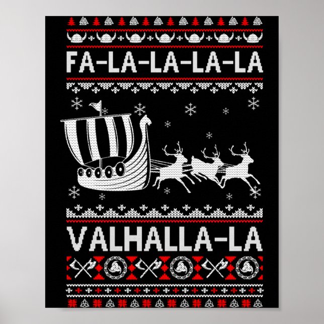 Fa La La Valhalla Viking Ship Christmas Xmas Ugly  Poster (Front)