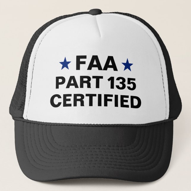 FAA Part 135 Trucker Hat (Front)