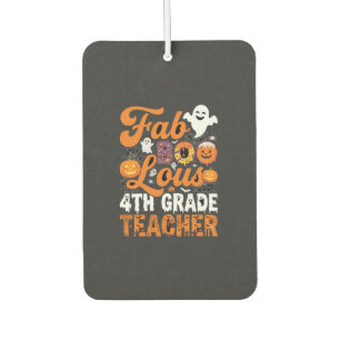 Fab-BOO-Lous 4th Grade Teacher Halloween Air Freshener