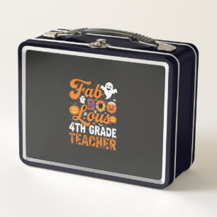Fab-BOO-Lous 4th Grade Teacher Halloween Metal Lunch Box