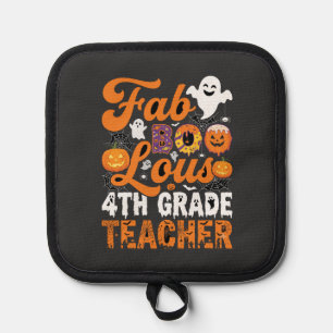 Fab-BOO-Lous 4th Grade Teacher Halloween Pot Holder