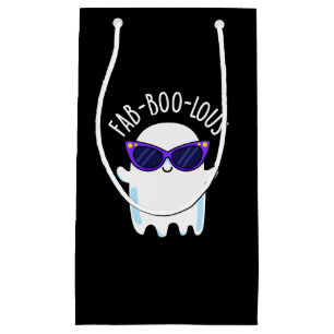 Fab-Boo-Lous Funny Ghost Pun Dark BG Small Gift Bag