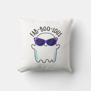 Fab-Boo-Lous Funny Ghost Pun Throw Pillow