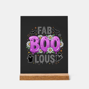 Fab Boo Lous Halloween Ghost Design_1 Acrylic Sign