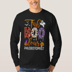 Fab Boo Lous Phlebotomist Boo Ghost Halloween Phle T-Shirt