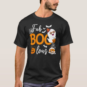 Fab Boo Lous  Spooky Season Halloween Ghoul Ghost T-Shirt