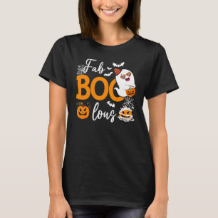 Fab Boo Lous  Spooky Season Halloween Ghoul Ghost T-Shirt