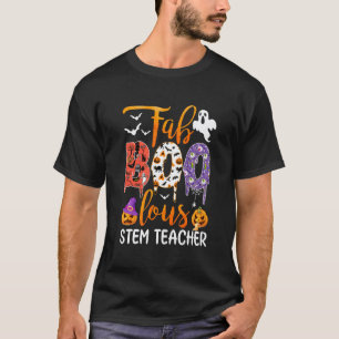 Fab Boo Lous STEM Teacher Boo Ghost Pumpkin Hallow T-Shirt