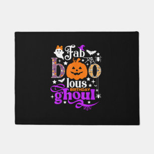 Faboolous Birthday Ghoul Shirt Funny Boo Pumpkin H Doormat
