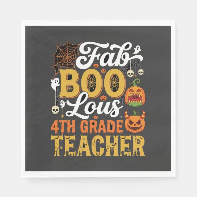 Faboolous Halloween 4th Grade Teacher Napkin (Front)