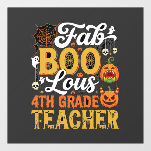 Faboolous Halloween 4th Grade Teacher Window Cling