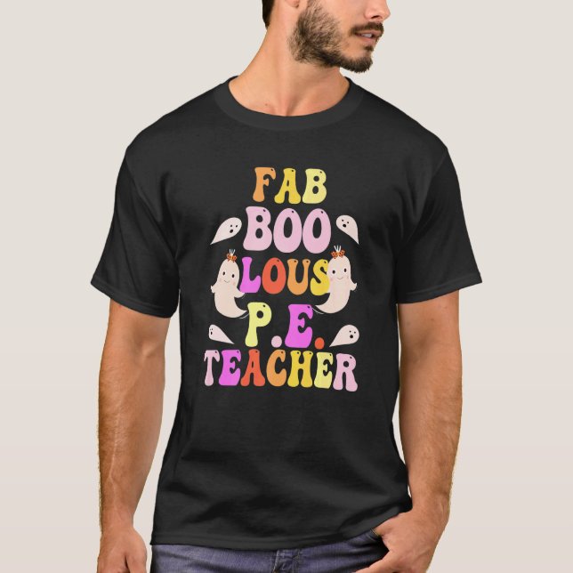 Faboolous P E TEACHER Costume This Is My Spooky  1 T-Shirt (Front)