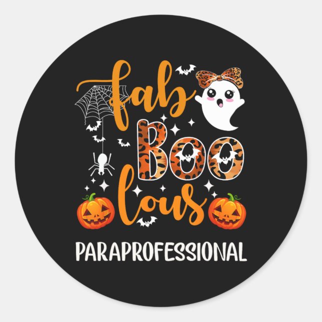 Faboolous Paraprofessional Fun Para Squad Happy Ha Classic Round Sticker (Front)