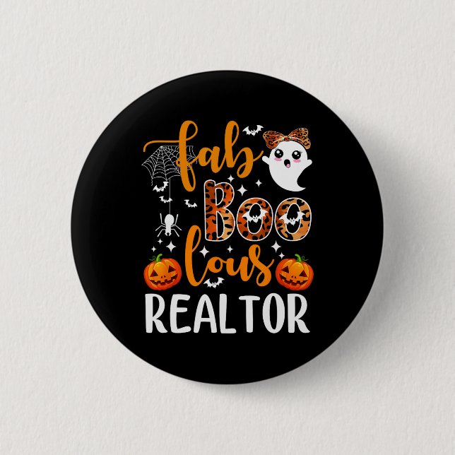 Faboolous Realtor Halloween Realtor Real Estate Ag 2 Inch Round Button (Front)