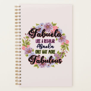 Fabuela Like A Regular Abuela Only Way Fabulous Planner