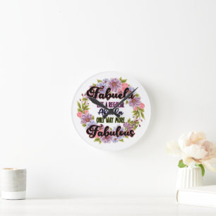 Fabuela Like A Regular Abuela Only Way Fabulous Round Clock