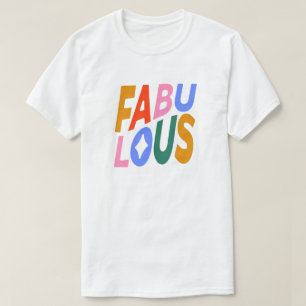 Fabuleux T-shirt