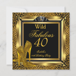 Fabulous 40 40th Birthday Party Gold Wild Leopard Invitation