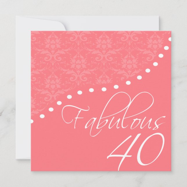 Fabulous 40 Personalized Pink Birthday Party Invitation (Front)