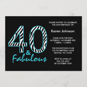 Fabulous 40th Black and Teal Zebra Birthday Invitation