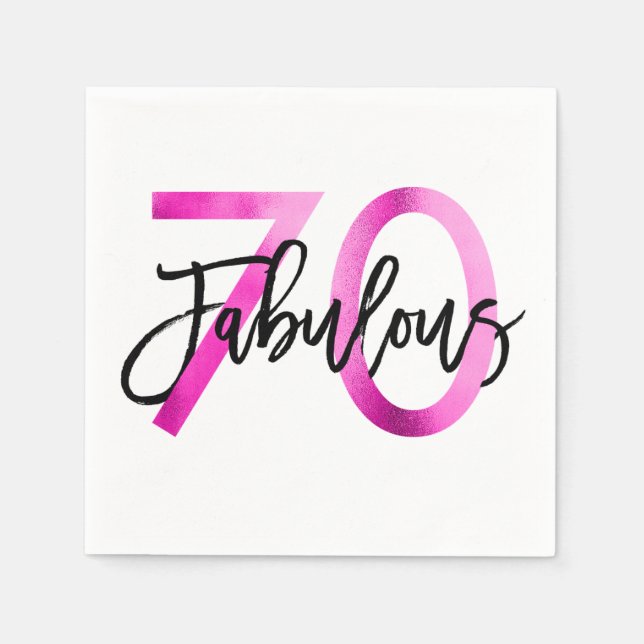 Fabulous 70th | Modern Elegant Chic Pink Birthday Napkin (Front)