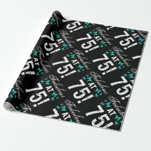 Fabulous 75th Birthday For Her Wrapping Paper