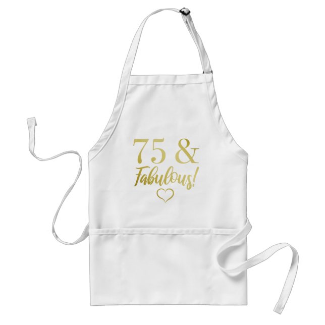 Fabulous 75th Birthday (Gold) Standard Apron (Front)