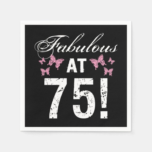 Fabulous 75th Birthday  Napkin (Front)