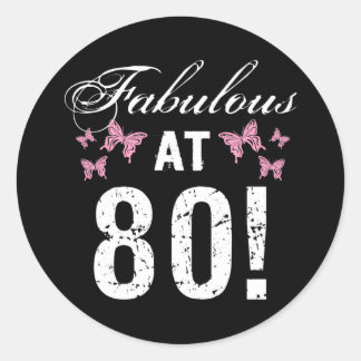 Fabulous 80th Birthday  Classic Round Sticker