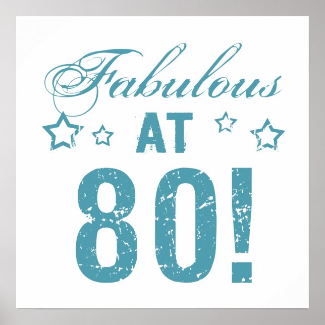 Fabulous 80th Birthday Poster (Front)