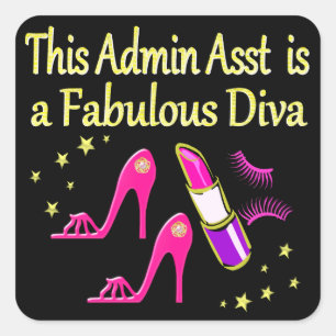 FABULOUS ADMIN ASST DIVA DESIGN SQUARE STICKER