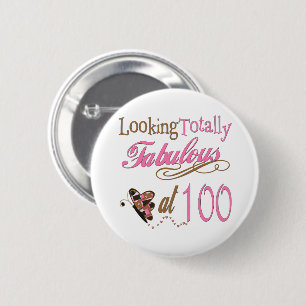 Fabulous at 100 Years old 2 Inch Round Button