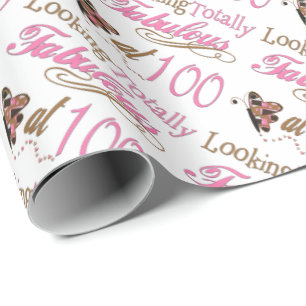 Fabulous at 100 Years Old Wrapping Paper