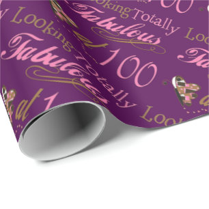 Fabulous at 100 Years Old Wrapping Paper