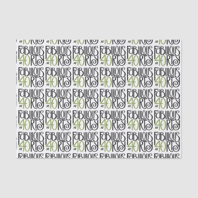 Fabulous at 40 green Tissue Paper (Front)