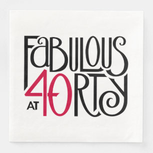 Fabulous at 40 red napkin