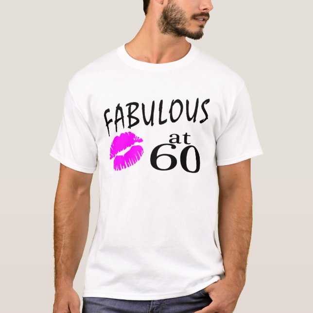 Fabulous at 60 T-Shirt (Front)