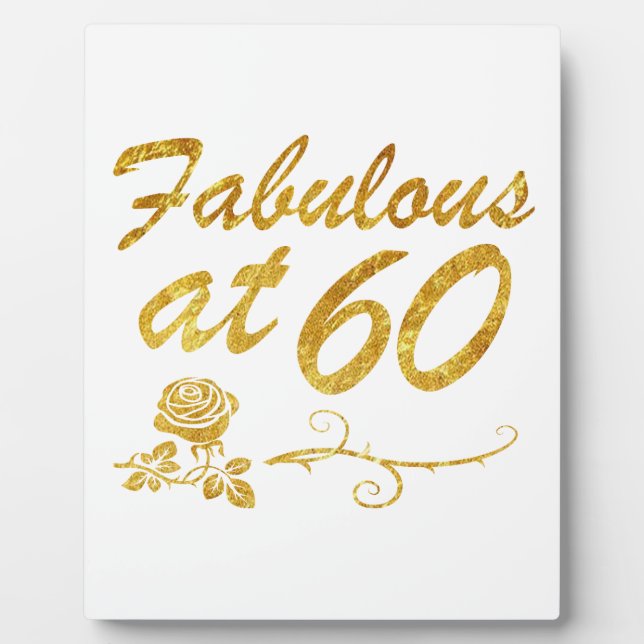 Fabulous at 60 years plaque (Front)