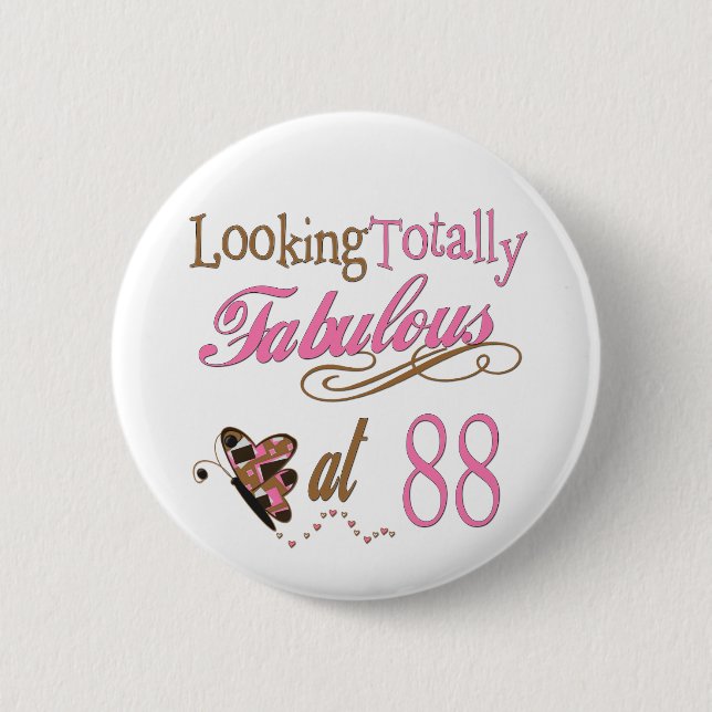 Fabulous at 88 2 inch round button (Front)
