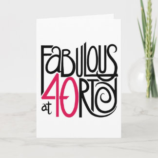 Fabulous at Forty Card