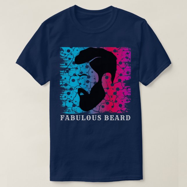 fabulous beard 62 T-Shirt (Design Front)