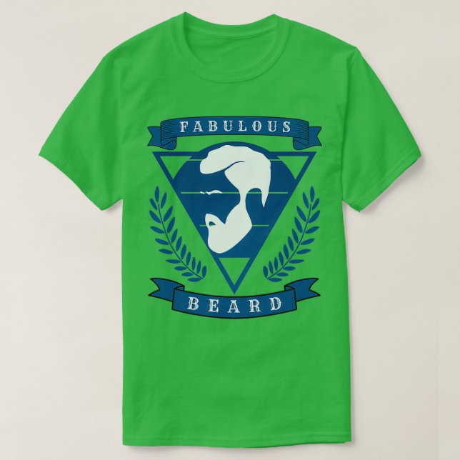 fabulous beard 9 T-Shirt (Design Front)