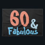 Fabulous Birthday Kitchen Towel<br><div class="desc">Have a Fabulous Birthday at any age. Customize with any number you need up to 99 in fun pink and blue typography.</div>