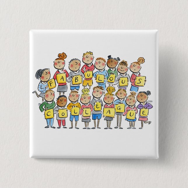 Fabulous Colleague 2 Inch Square Button (Front)