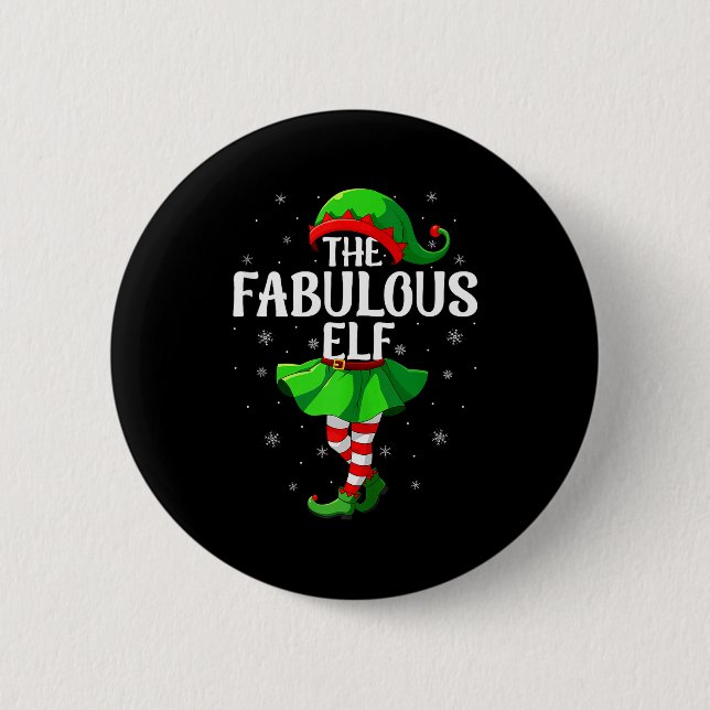 Fabulous Elf Christmas Girls Women Elf Squad Xmas  2 Inch Round Button (Front)