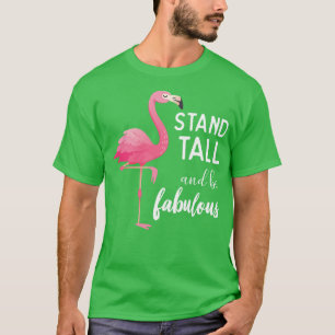 Fabulous Flamingo  T-Shirt