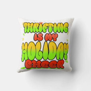 Fabulous gift for those who love thrifting throw pillow