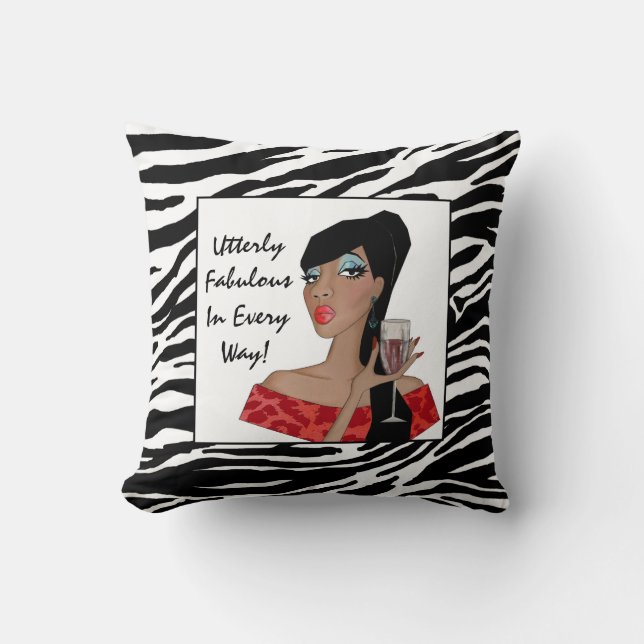 “Fabulous In Every Way” African American Diva  Throw Pillow (Front)