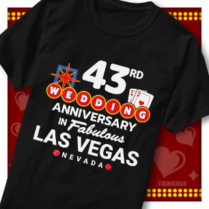 Fabulous Las Vegas 43rd Anniversary Wedding Couple T-Shirt